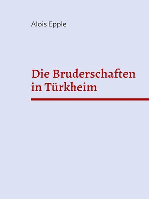cover image of Die Bruderschaften in Türkheim